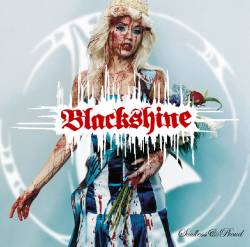 Blackshine : Soulless and Proud